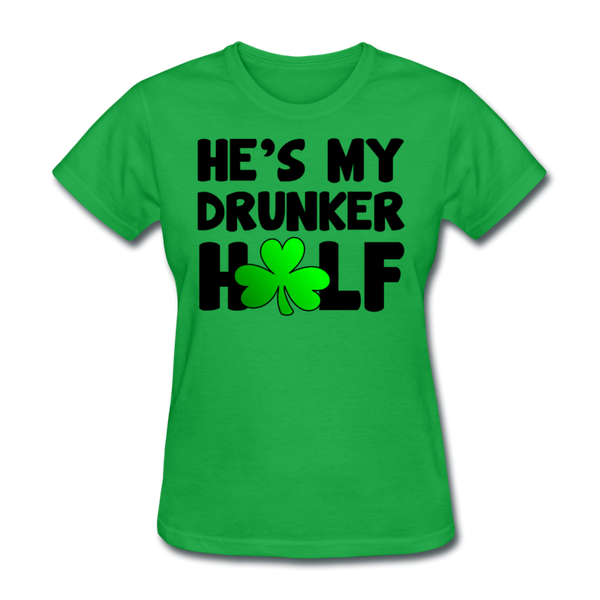 He's My Drunker Half Women's T-Shirt - bright green