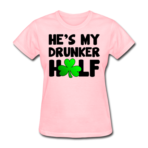 He's My Drunker Half Women's T-Shirt - pink