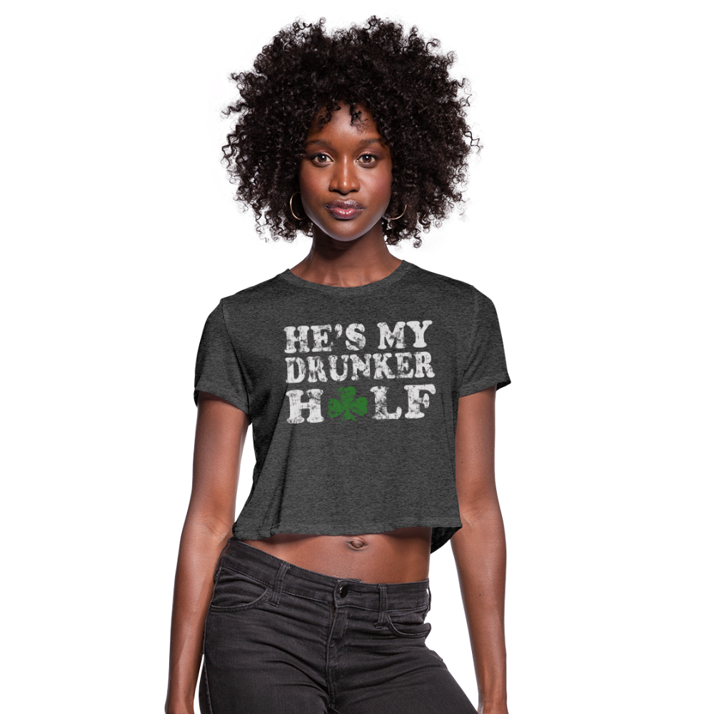 He's My Drunker Half Women's Cropped T-Shirt - deep heather