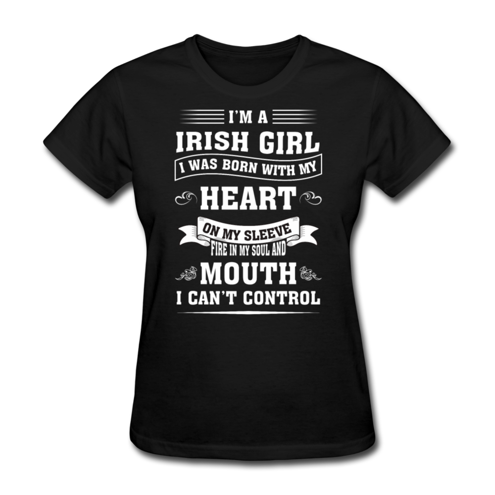 I'm A Irish Girl Women's T-Shirt - black