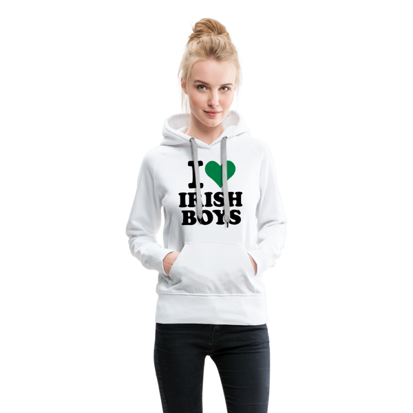 I Love Irish Boys Women’s Premium Hoodie - white