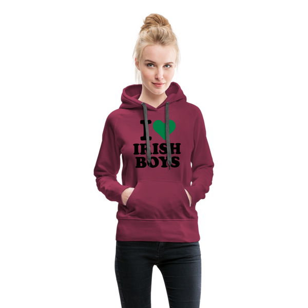 I Love Irish Boys Women’s Premium Hoodie - burgundy