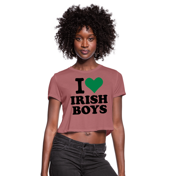 I Love Irish Boys Women's Cropped T-Shirt - mauve