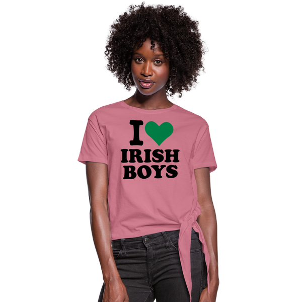 I Love Irish Boys Women's Knotted T-Shirt - mauve