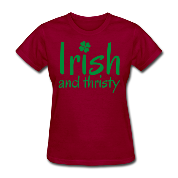Irish & Thirsty Women's T-Shirt - dark red