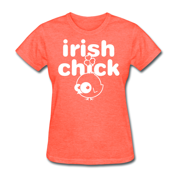Irish Chick Women's T-Shirt - heather coral