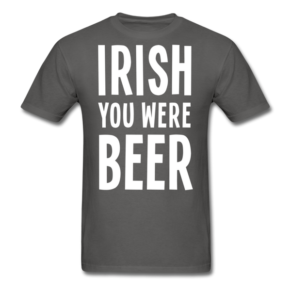 Irish You Were Beer Men's Classic T-Shirt - charcoal