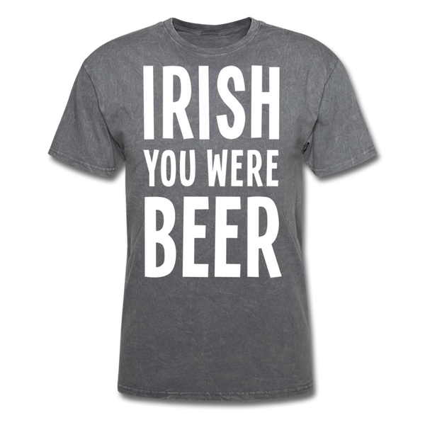 Irish You Were Beer Men's Classic T-Shirt - mineral charcoal gray