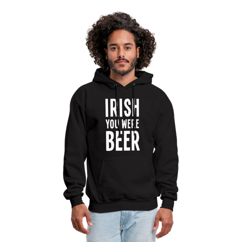 Irish You Were Beer Men's Hoodie - black