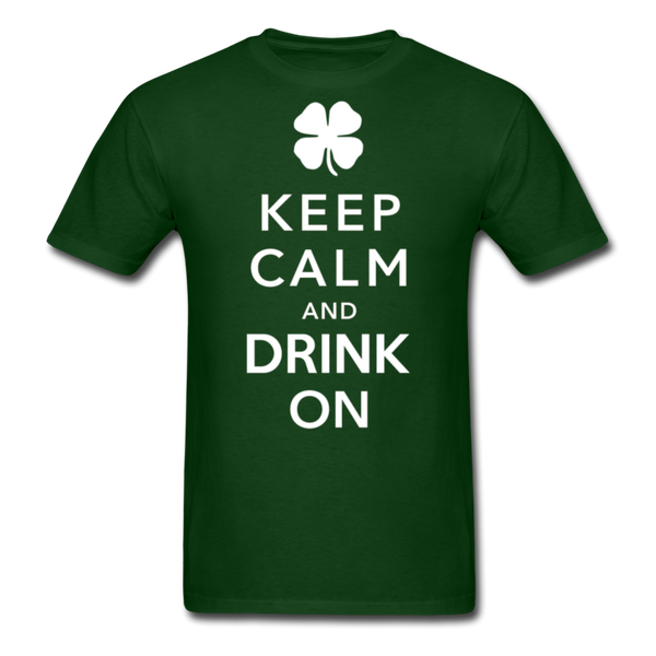 Keep Calm And Drink On Men's Classic T-Shirt - forest green