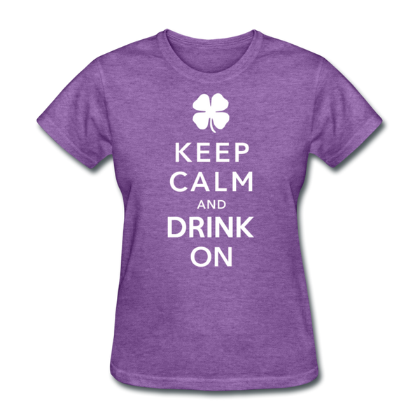 Keep Calm And Drink On Women's T-Shirt - purple heather