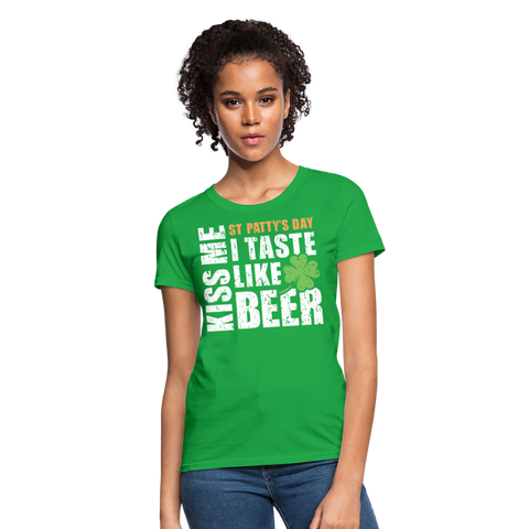 St Patty's Day Kiss Me I Taste Like Beer Women's T-Shirt - bright green