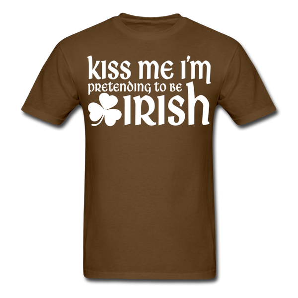 Kiss Me I'm Pretending To Be Irish Men's Classic T-Shirt - brown