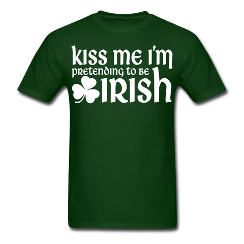 Kiss Me I'm Pretending To Be Irish Men's Classic T-Shirt - forest green