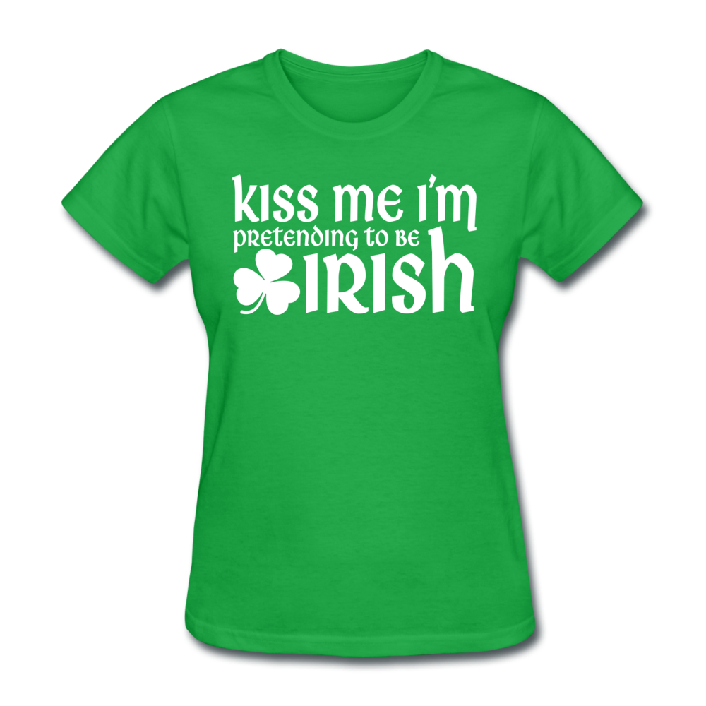 Kiss Me I'm Pretending To Be Irish Women's T-Shirt - bright green