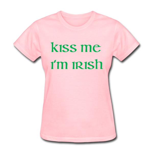 Kiss Me I'm Irish Women's T-Shirt - pink