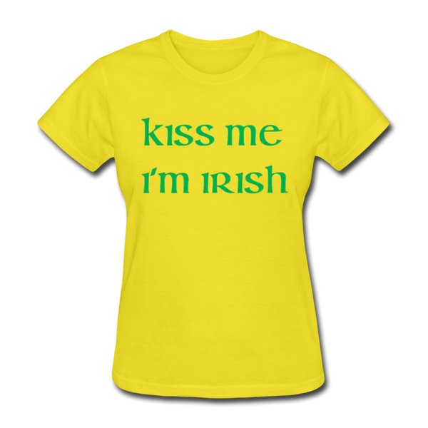 Kiss Me I'm Irish Women's T-Shirt - yellow