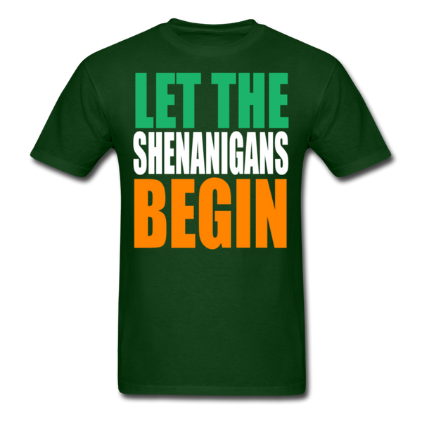 Let The Shenanigans Begin Men's T-Shirt - forest green