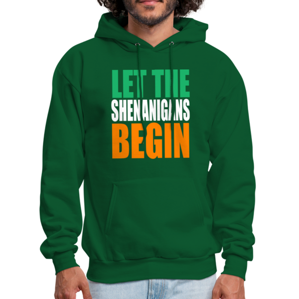 Let The Shenanigans Begin Men's Hoodie - forest green