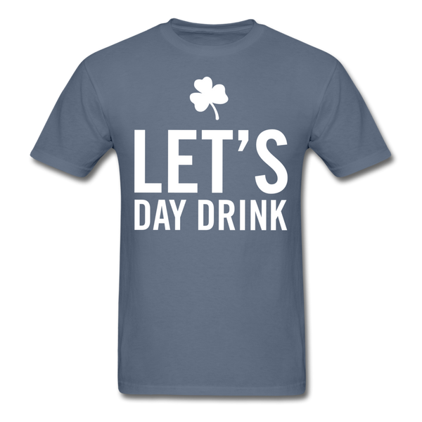 Let's Day Drink Men's Classic T-Shirt - denim