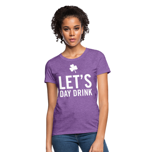 Let's Day Drink Women's T-Shirt - purple heather