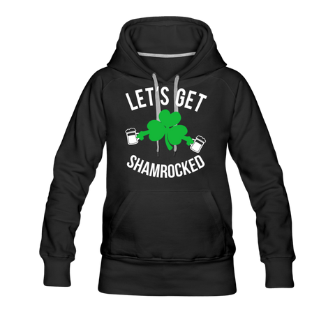 Let's Get Shamrocked Women’s Premium Hoodie - black